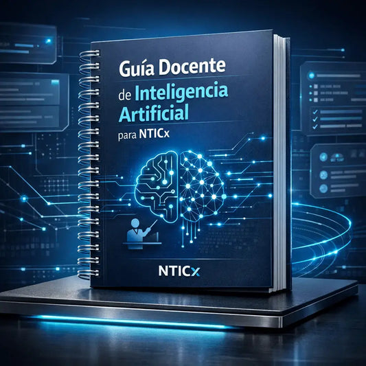 GUIA DOCENTE DE INTELIGENCIA ARTIFICIAL PARA NTICX
